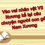 5 mẫu bài: Đóng vào vai nhân vật Vũ Nương kể lại câu chuyện người con gái Nam Xương